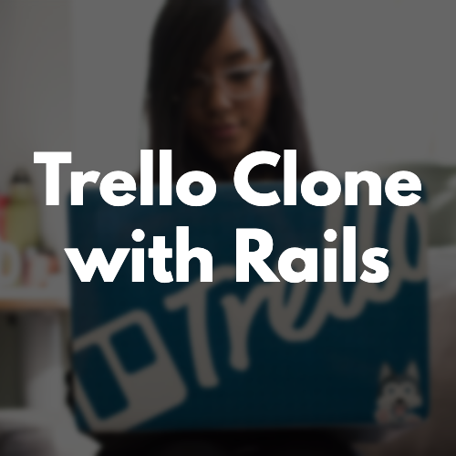 Trello Clone with Rails & Vue.js  image