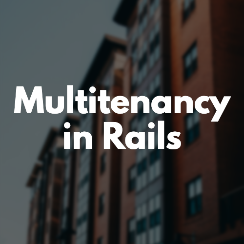Multitenancy in Rails image